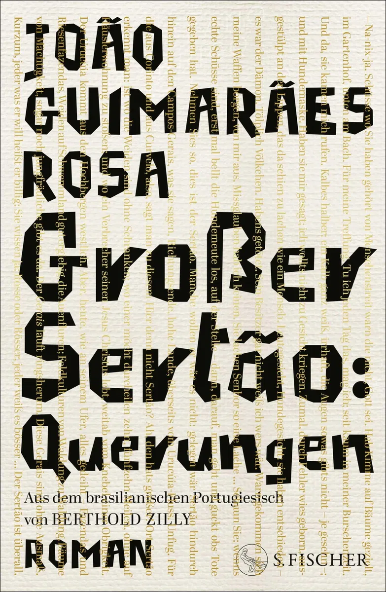 Großer Sertão: Querungen: Roman | Neu übersetzt von Berthold Zilly