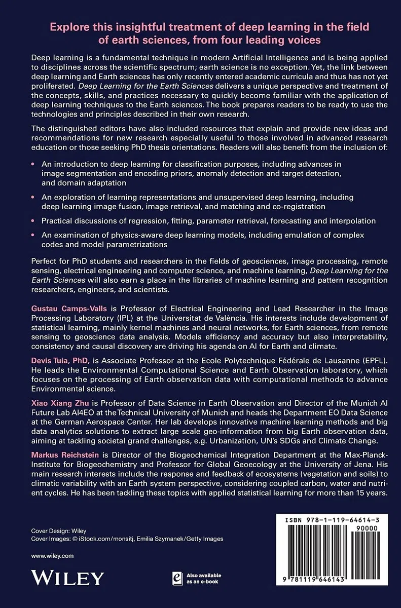 Deep Learning for the Earth Sciences: A Comprehensive Approach to Remote Sensing, Climate Science and Geosciences