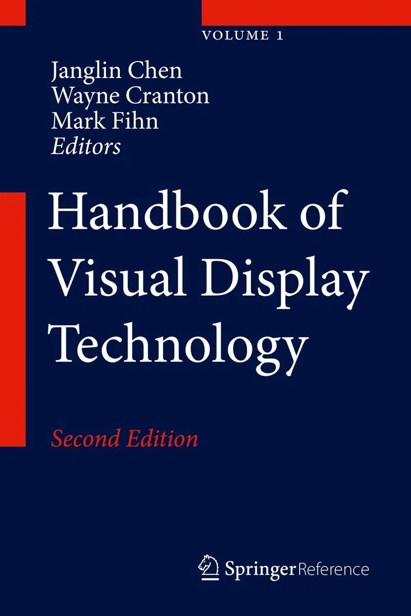 Handbook of Visual Display Technology (Satz von Band 1 bis Band 4 / Volume 1 to 4)