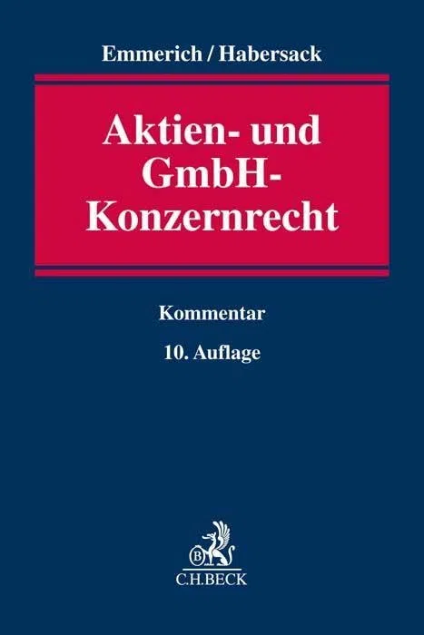 Aktien- und GmbH-Konzernrecht: Kommentar
