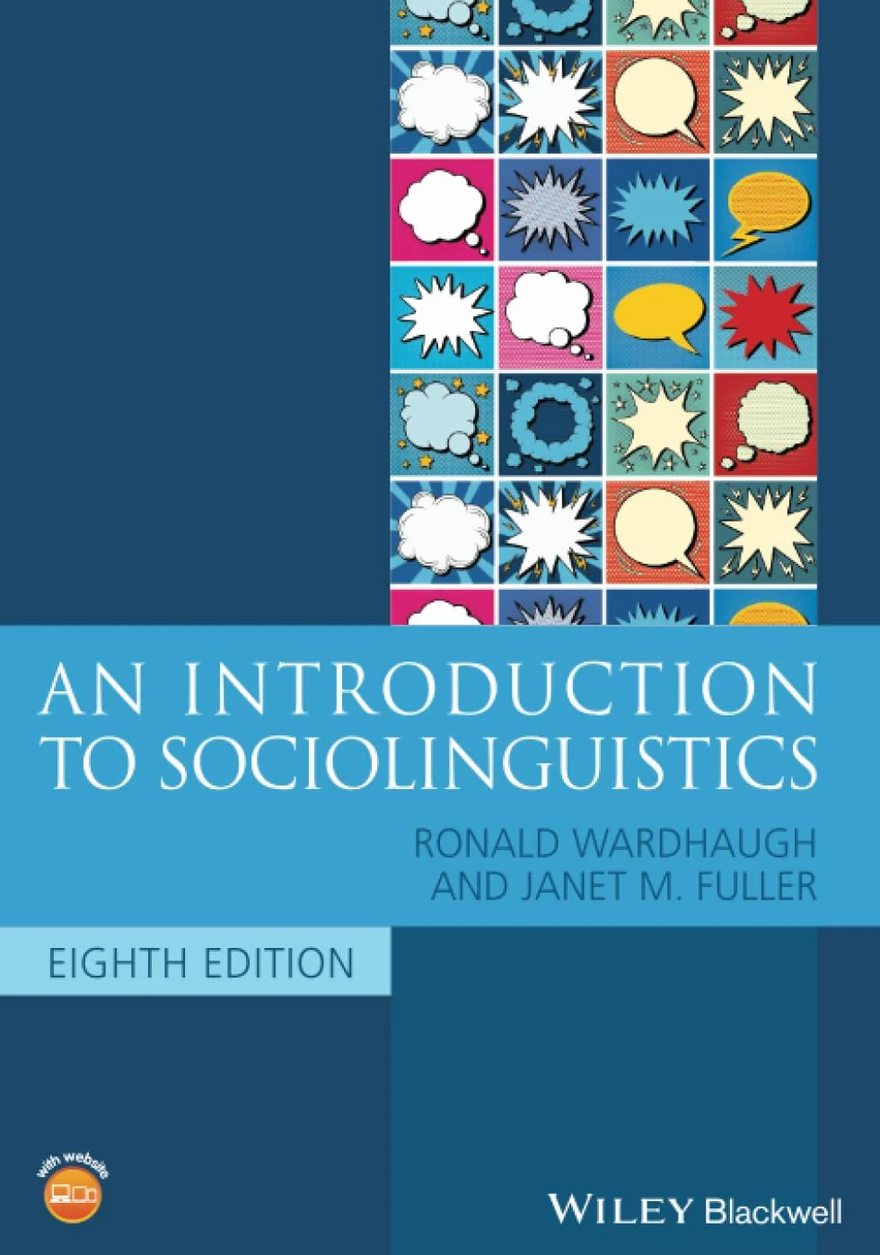 An Introduction to Sociolinguistics, 8th Edition (Blackwell Textbooks in Linguistics)