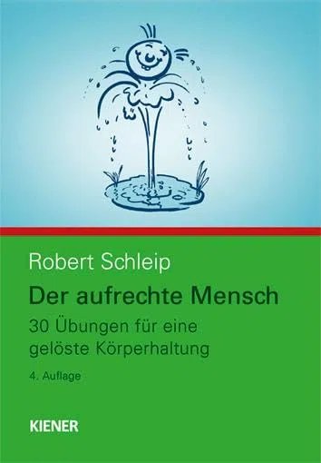 Der aufrechte Mensch: 30 Übungen für eine gelöste Körperhaltung (2 Buchpackung)