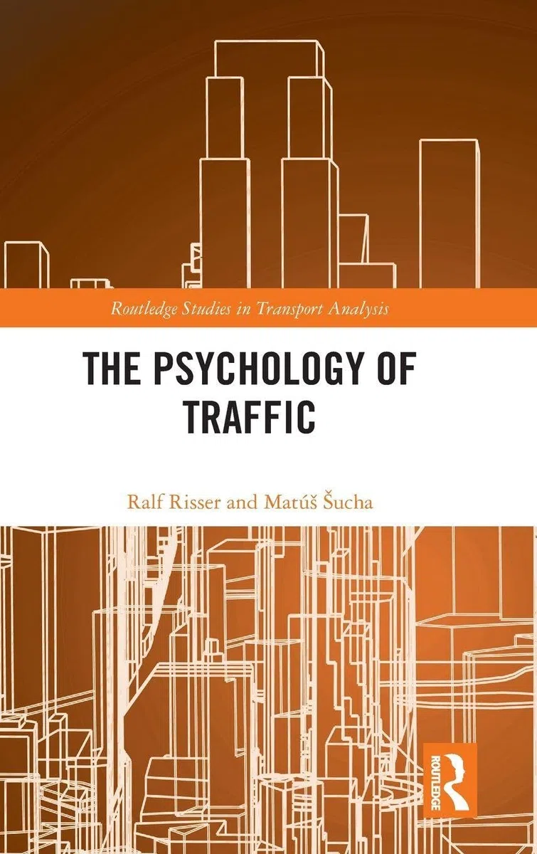 The Psychology of Traffic (Routledge Studies in Transport Analysis)
